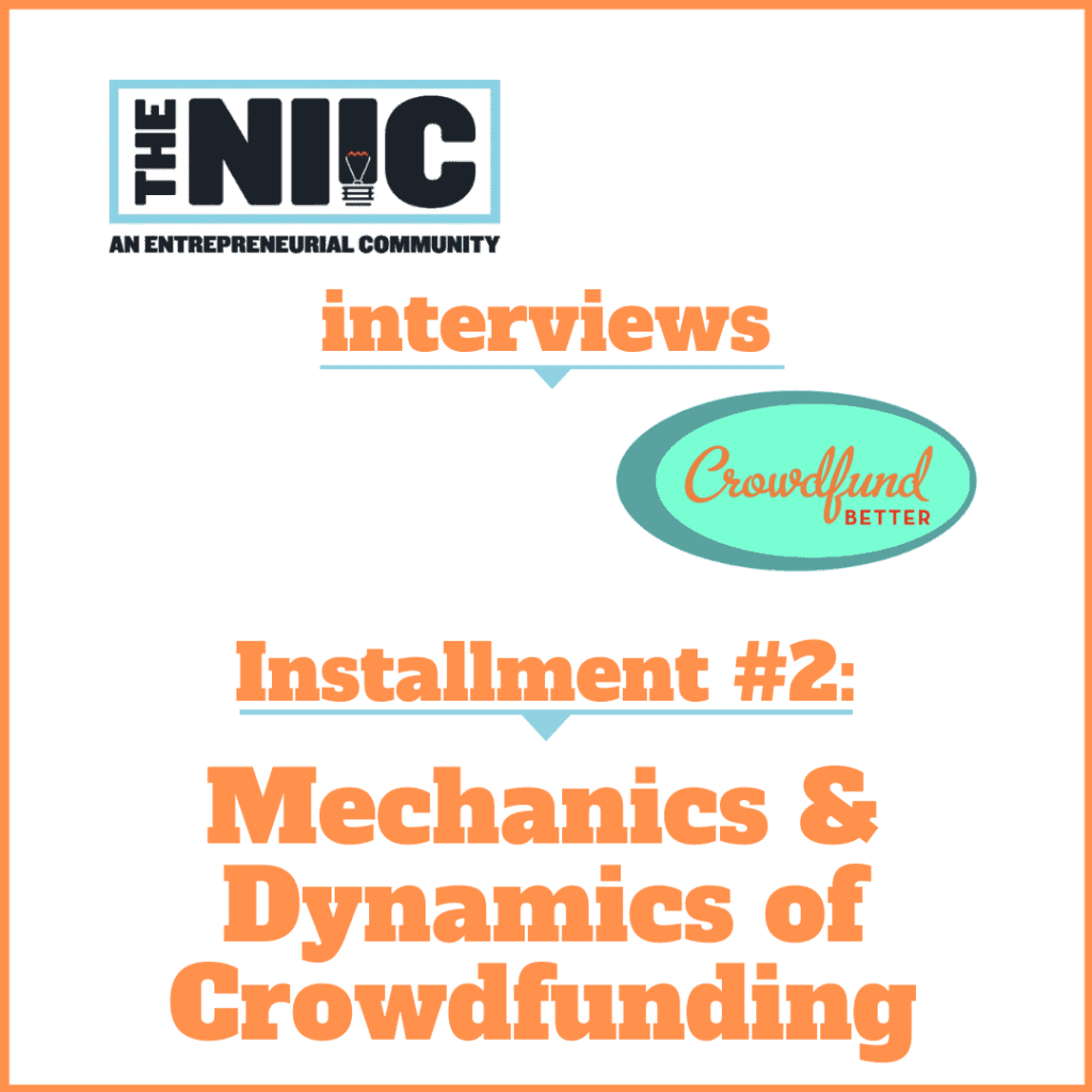 NIIC, Northeast Indiana Innovation Center, Karl R. LaPan, Kathleen Minogue, interview, women-owned business, small business owner, entrepreneurship, Hoosier, small business, startup business, business crowdfunding, crowdfunding for business, crowdfunding platforms, crowdfunding campaign timeline, crowdfunding campaign tips, crowdfunding tips, known network