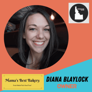 Diana Blaylock, Mama's Best Bakery, Twin Falls, Crowdfund Idaho, Crowdfund Better