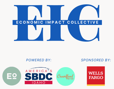 Economic Impact Collective, EIC, Crowdfund Better, Jannus EO, Idaho SBDC, Wells Fargo