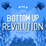 BottomUpRevolution_logo bottomuprevolution logo, Crowdfund Better®, interview, Kathleen Minogue, Strong Towns, community capital, community funding